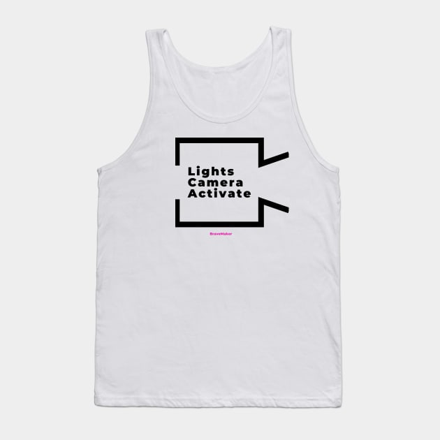 Activate Tank Top by BraveMaker